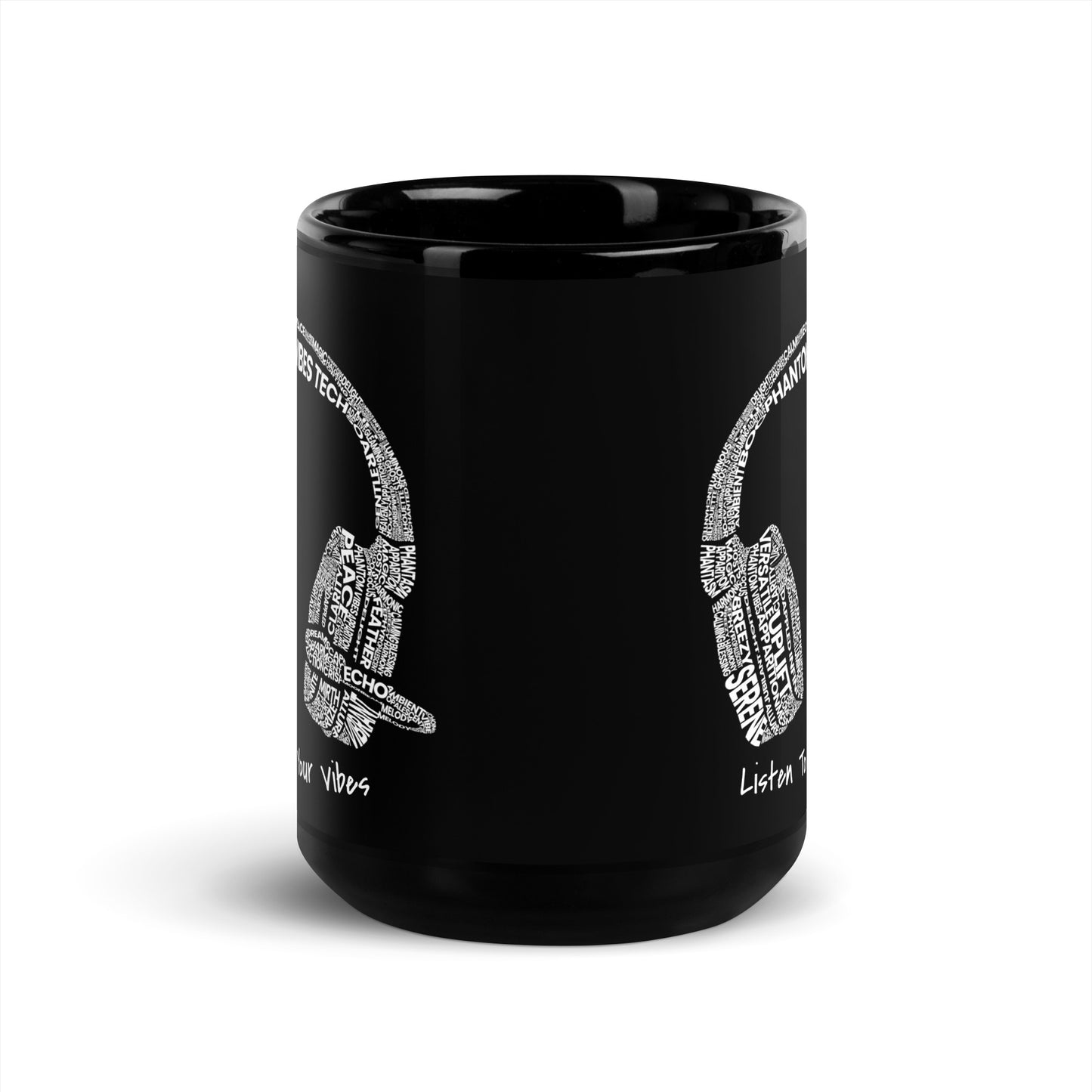 Listen To Your Vibes | Black Glossy Mug